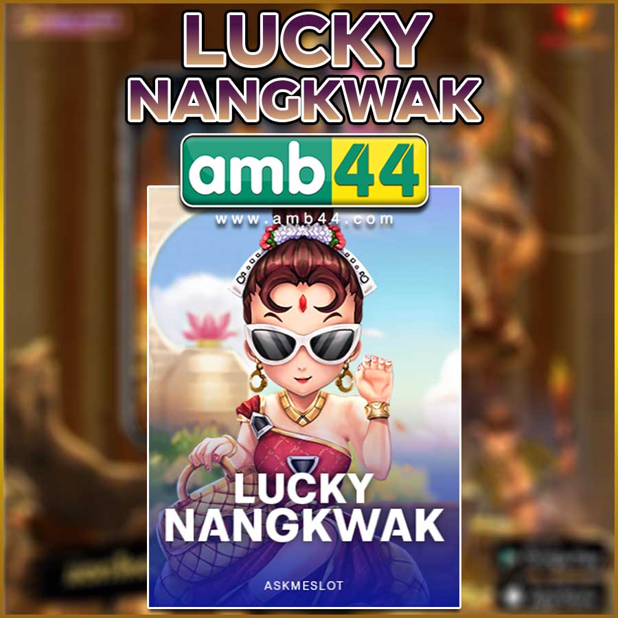 LUCKY NANGKWAK